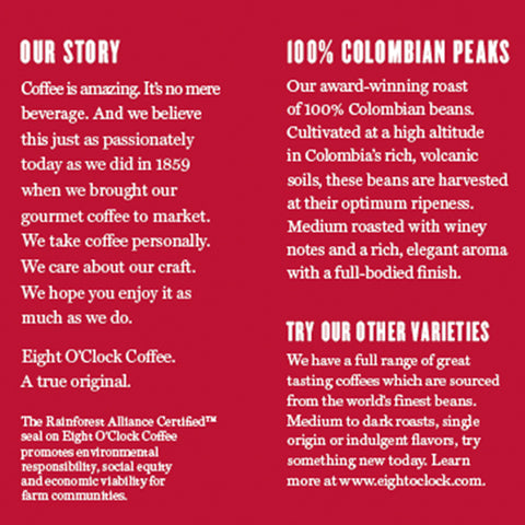 Eight O'Clock 100% Colombian Peaks Whole Bean Coffee, 33 oz