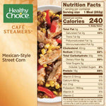 Healthy Choice Mexican Style Street Corn, 9.25 oz - Water Butlers