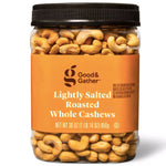 Good & Gather™ Lightly Salted Roasted Whole Cashews, 30oz