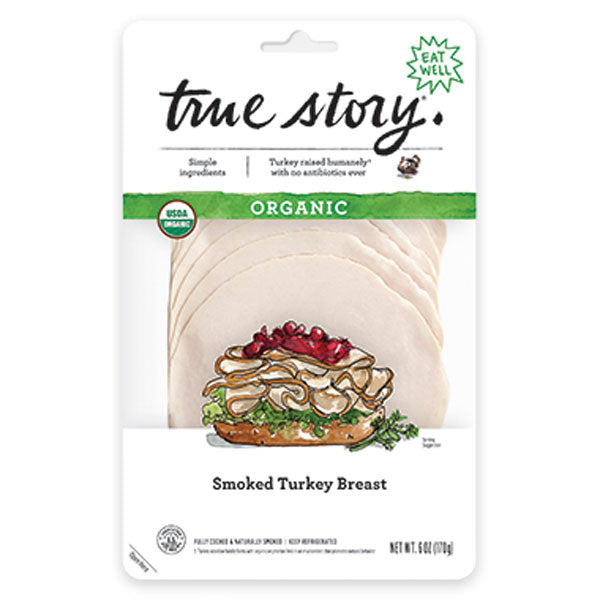 True Story Organic Smoked Turkey Breast, 6 oz.